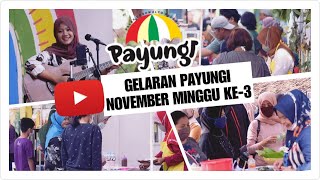 Gelaran Pasar Payungi November Minggu Ke-3, 2020