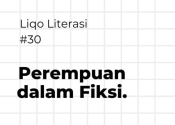 Perempuan dalam Fiksi: Pembahasan dan Harapan